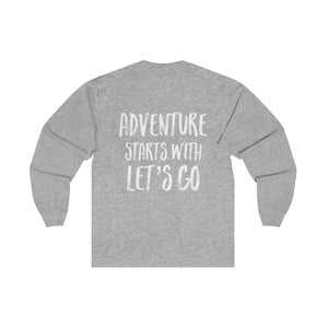 Let's Go Long Sleeve Tee