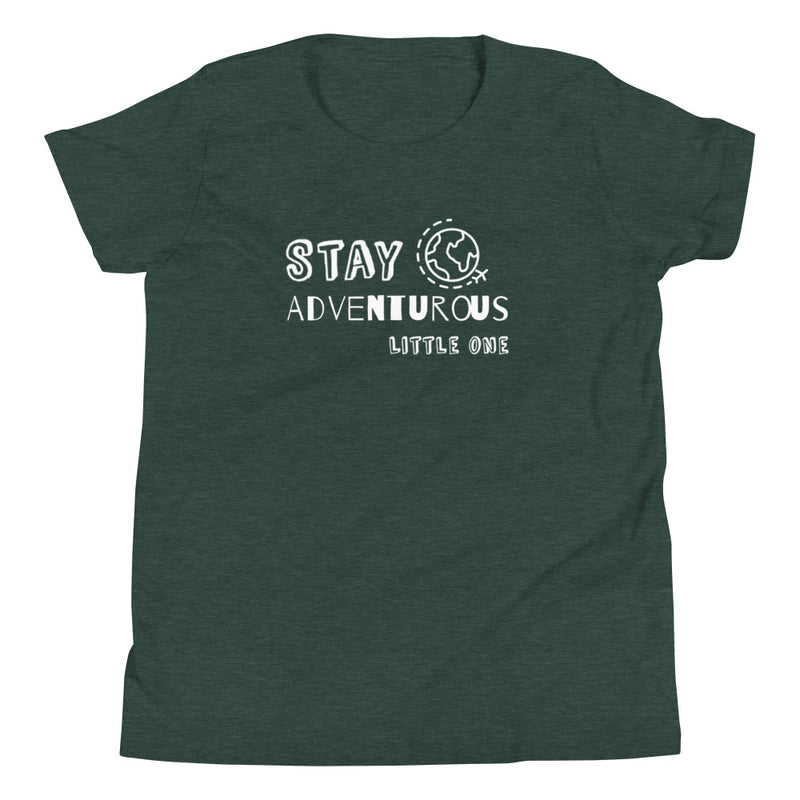 Stay Adventurous Youth Tee