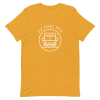 RV there Yet? Short-Sleeve T-Shirt